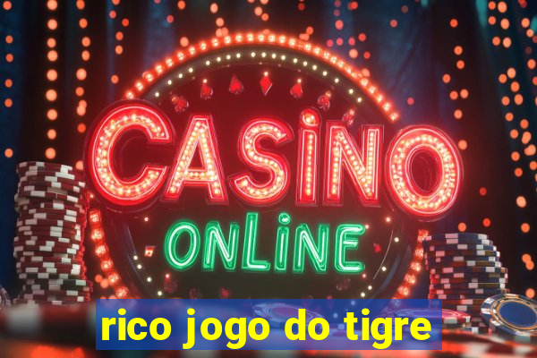 rico jogo do tigre